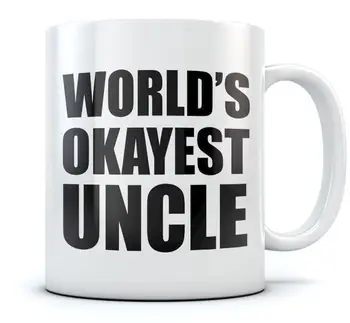

World's Okayest Uncle Coffee Mug Family Relatives Funny Gift Tea Mug