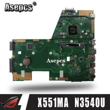 Asepcs X551MA материнская плата для ноутбука ASUS X551MA X551M X551 F551MA D550M Тесты оригинальная материнская плата N3540 4-х ядерный Процессор