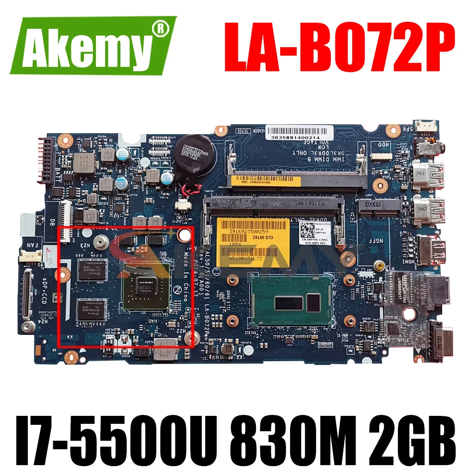 Akemy I7-5500U 830 м 2 ГБ для ноутбука Dell Latitude 3450 3550 Материнская плата ZAL50/51/60/61 LA-B072P CN-0KFY45