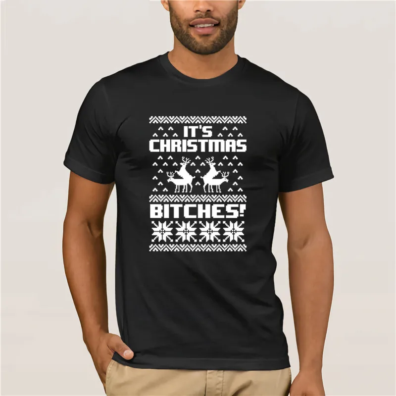 Новая летняя мужская повседневная футболка с принтом It's Christmas Bitches Гадкий