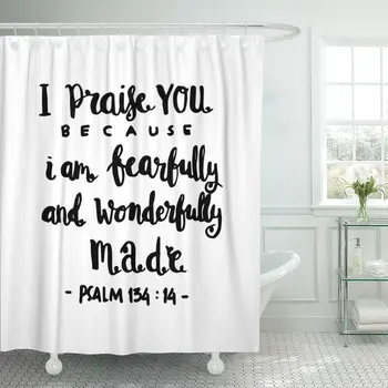 

I Praise You Because Am Fearfully on White Lettering Bible Verse Modern Calligraphy Christian Shower Curtains Waterproof