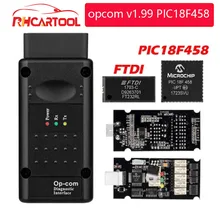 Op com opcom v1.99 com pic18f458 real ftdi ft232rl chip obd2 ferramenta de diagnóstico OP-COM para opel opcom v1.78 70 pode ser atualização flash