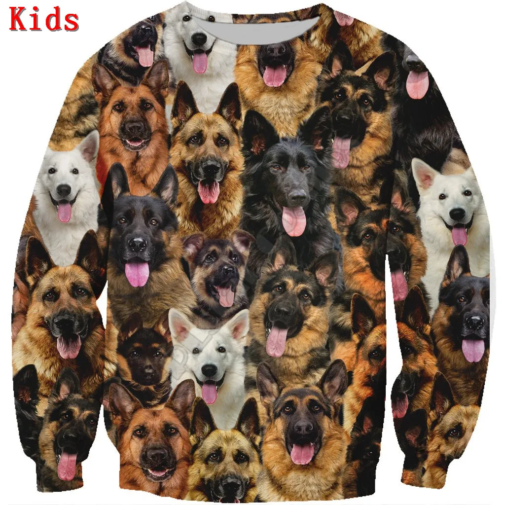 

You Will Have A Bunch Of German Shepherds 3D printed Hoodies Boy Girl Long Sleeve Shirts Kids Funny Animal Sweatshirt