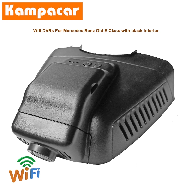 Автомобильный видеорегистратор Kampacar с Wi Fi камера для Mercedes Benz E Class E200 W207 E350 E220d W212