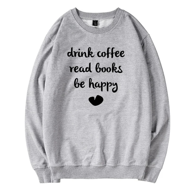 Enjoythespirit напиток Кофе читать книги Be Happy с принтом букв свитер для женщин, пуловер Белый осень-зима толстовки Для женщин