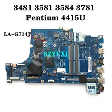Pentium 4415U Für Dell Vostro 3481 3581 3584 3781 Motherboard EDI72 LA-G714P CN-0Y381G Y381G Mainboard 100% getestet