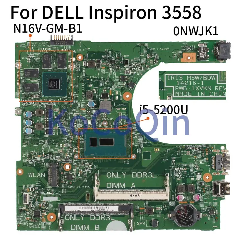 

For DELL Inspiron 3458 3558 Core SR23Y I5-5200U Notebook Mainboard CN-0NWJK1 0NWJK1 Laptop Motherboard 14216-1 N16V-GM-B1 DDR3
