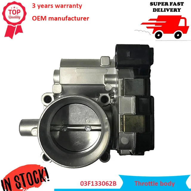 $US $78.75 OEM 03F133062B 03F 133 062 B New Throttle Body Assy Fits for Audi Skoda Seat Various 1.2 VW Jetta 13-16