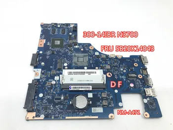 

BMWC1/BMWC2 NM-A471 Mainbord For Lenovo 300-14IBR FRU 5B20K14043 Laptopboard with N3700 CPU tested 100% work