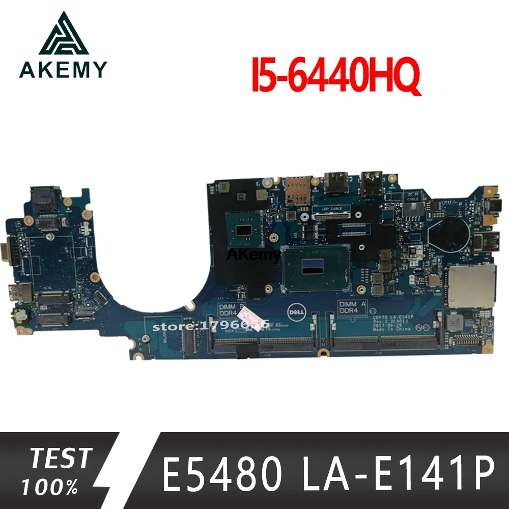 E5480 5480 материнская плата для DELL CN-0PTPCW 0PTPCW CDP70 LA-E141P материнская плата для ноутбука E5480 5480 материнская плата i5-6440HQ тест ОК E5480 5480 материнская плата для DELL CN-0PTPCW 0PTPCW CDP70 LA-E141P материнская плата для ноутбука E5480 5480 материнская плата i5-6440HQ тест ОК