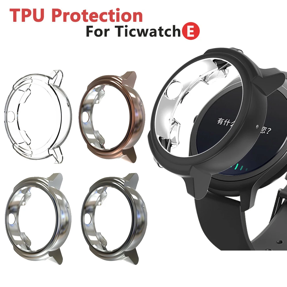 2020 Новые ТПУ чехлы для Ticwatch E Band смарт часы полный экран защитный чехол Аксессуары