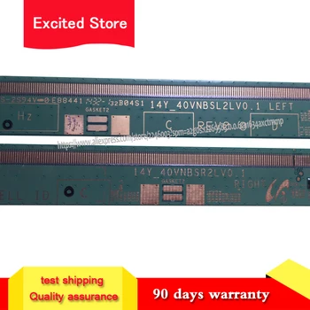 

original 1pair/2pcs 14Y_40VNBSL2LV0.1 14Y_40VNBSR2LV0.1 LCD Panel PCB Part