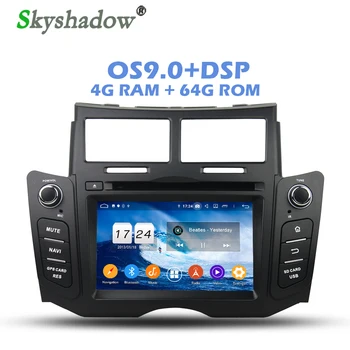 

DSP IPS Android 9.0 64G ROM 4G RAM 8 Core Car DVD Player GPS Map RDS Radio Wifi Bluetooth 4.2 For Toyota YARIS 2005 2006 - 2010