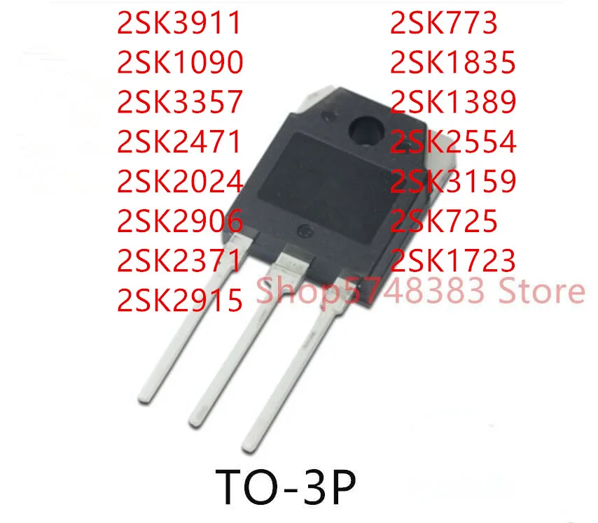 10PCS 2SK3911 2SK1090 2SK3357 2SK2471 2SK2024 2SK2906 2SK2371 2SK2915 2SK773 2SK1835 2SK1389 2SK2554 2SK3159 2SK725 2SK1723 | Электроника