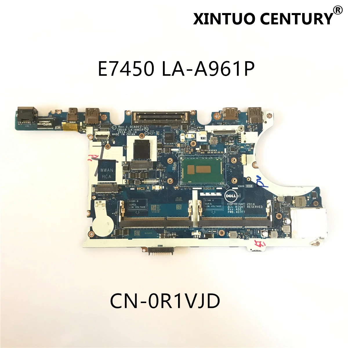 CN 0R1VJD R1VJD для Dell Latitude E7450 материнская плата ноутбука ZBU10 LA A961P W/ I5 5300U CPU DDR3L 100%