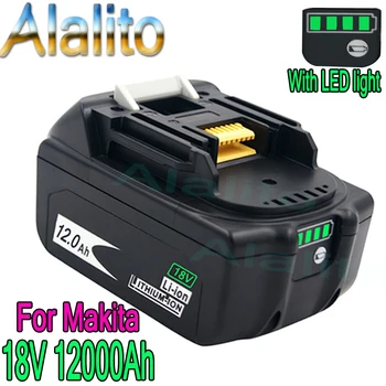 

Latest Upgraded BL1860 Rechargeable Battery 18V 12000mAh Lithium ion for Makita 18v Battery BL1840 BL1850 BL1830 BL1860B LXT 400