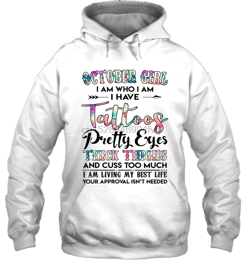 Мужская толстовка с капюшоном надписью October Girl I Am Who Have a Tattoos Красивая