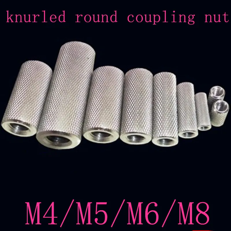 

2pcs/lot Knurled round coupling nut M4 M5 M6 M8 stainless steel Long extend knurled hand tighten nut