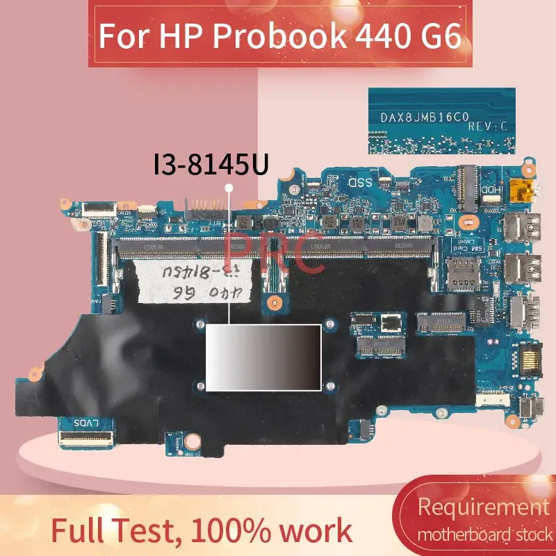 

Материнская плата DAX8JMB16C0 для ноутбука HP Probook 440 G6 I3-8145U DDR4