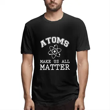 

Men's T-shirts Fashion Atoms Make Us All Matter Print Hipster Funny t shirt Men Summer Casual street Hip-hop Tee shirt Male Tops