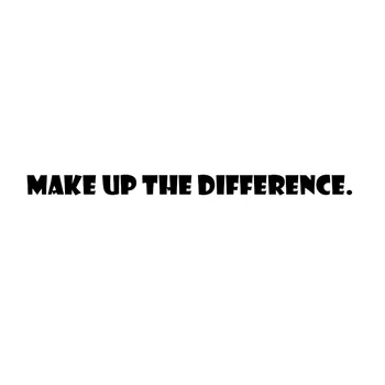 

Make up the difference, please do not pay.$16