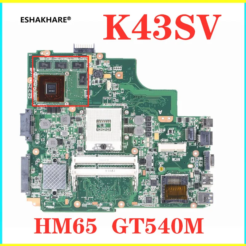 K43SV Материнская плата ASUS A43S K43S K43SJ A84S X43S ноутбука HM65 GT540M 1GB видеокартой | Компьютеры