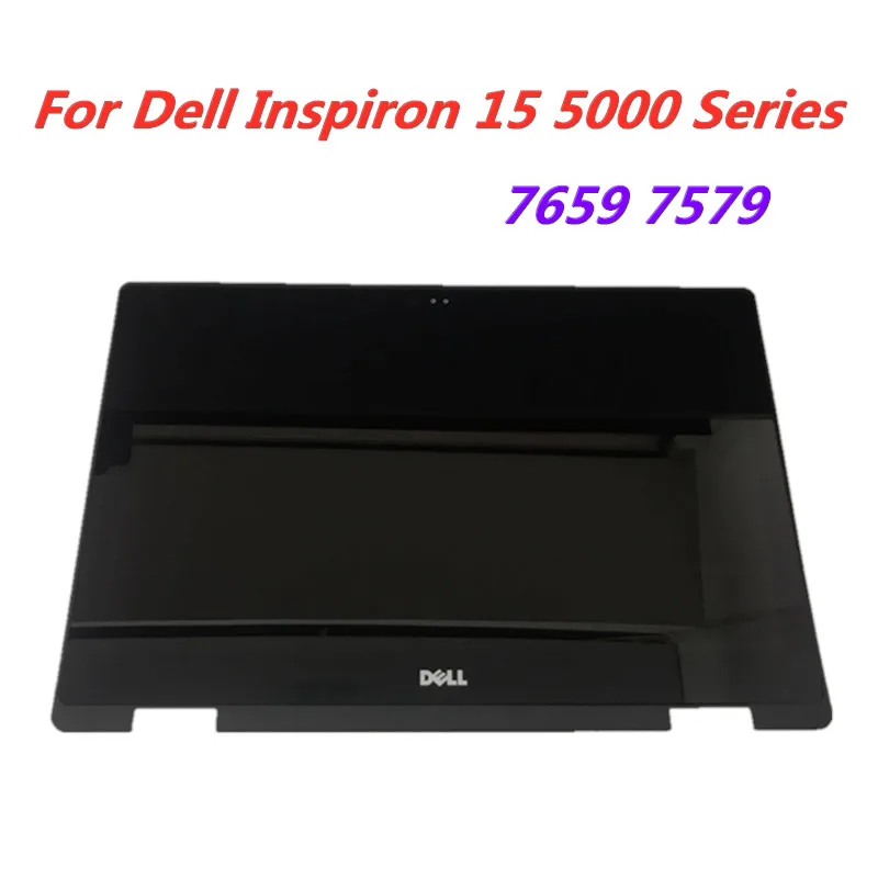 Dell Inspiron 15 5568 5578 5579 7569 7579 P58F P58F001 ЖК-дисплей с сенсорным экраном в сборе + рамка |