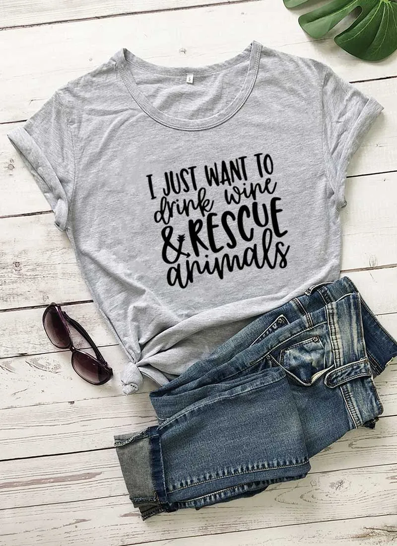 gray-black text Я просто хочу пить вино и спасательные животные Новое поступление Женская летняя забавная футболка из хлопка отличный подарок для любимого питомца рубашка - Цвет: gray-black text