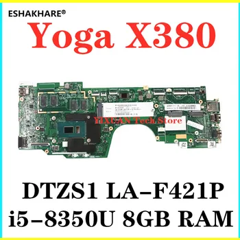 

DTZS1 LA-F421P For Lenovo Thinkpad Yoga X380 Laptop motherboard 02DA016 With i5-8350U CPU 8G RAM DDR3 100% Fully Tested