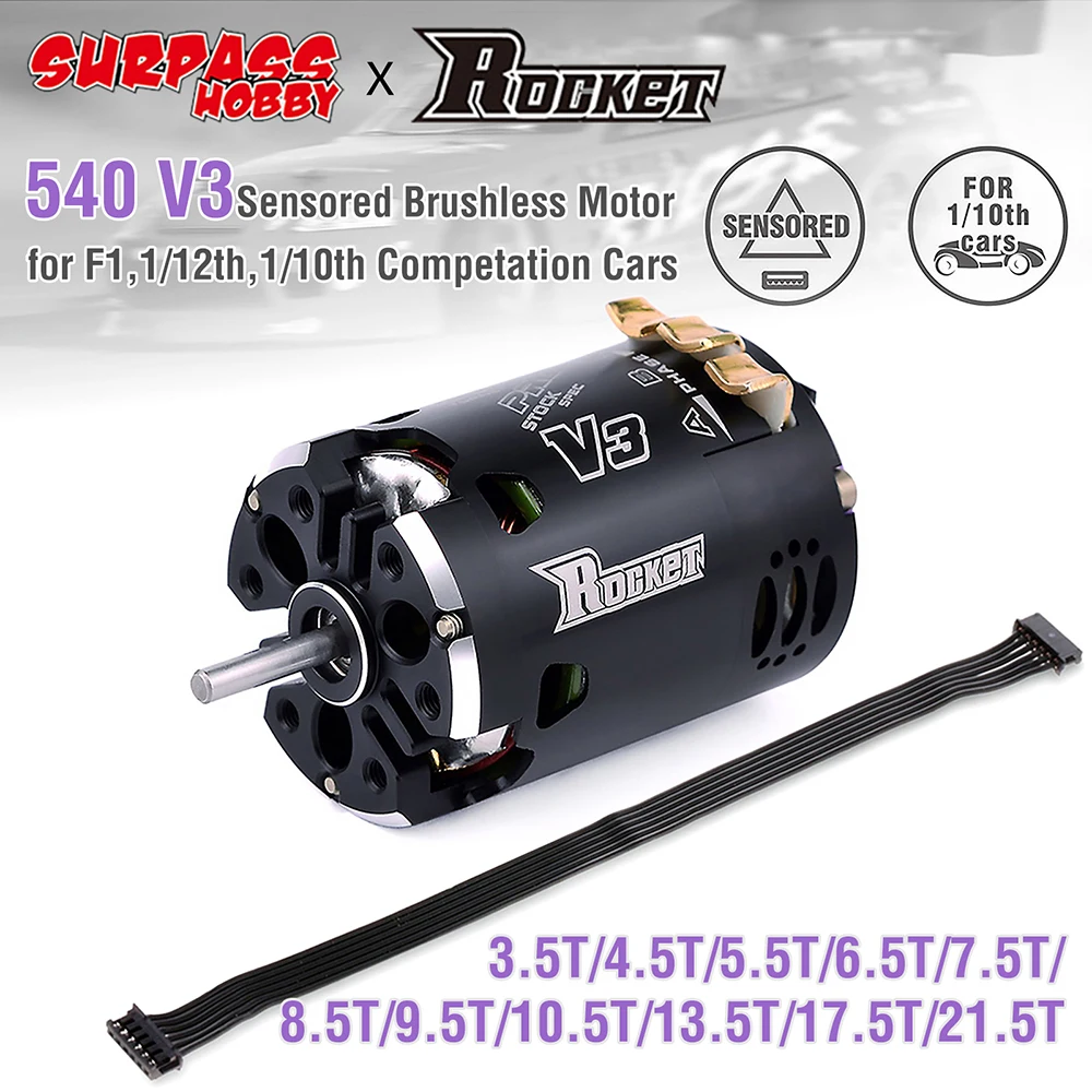 

Surpass Hobby Rocket 540 V3 Brushless Motor 5.5T 6.5T 8.5T 10.5T 13.5T 21.5T For Modified Competition 1/10 1/12 F1 RC Drift Car