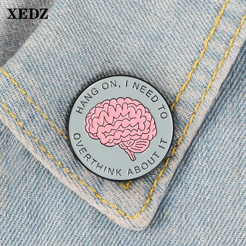 

XEDZ "HONG ON" brain round enamel pin I need to think more smart head wisdom team badge logo punk clothes lapel brooch jewelry