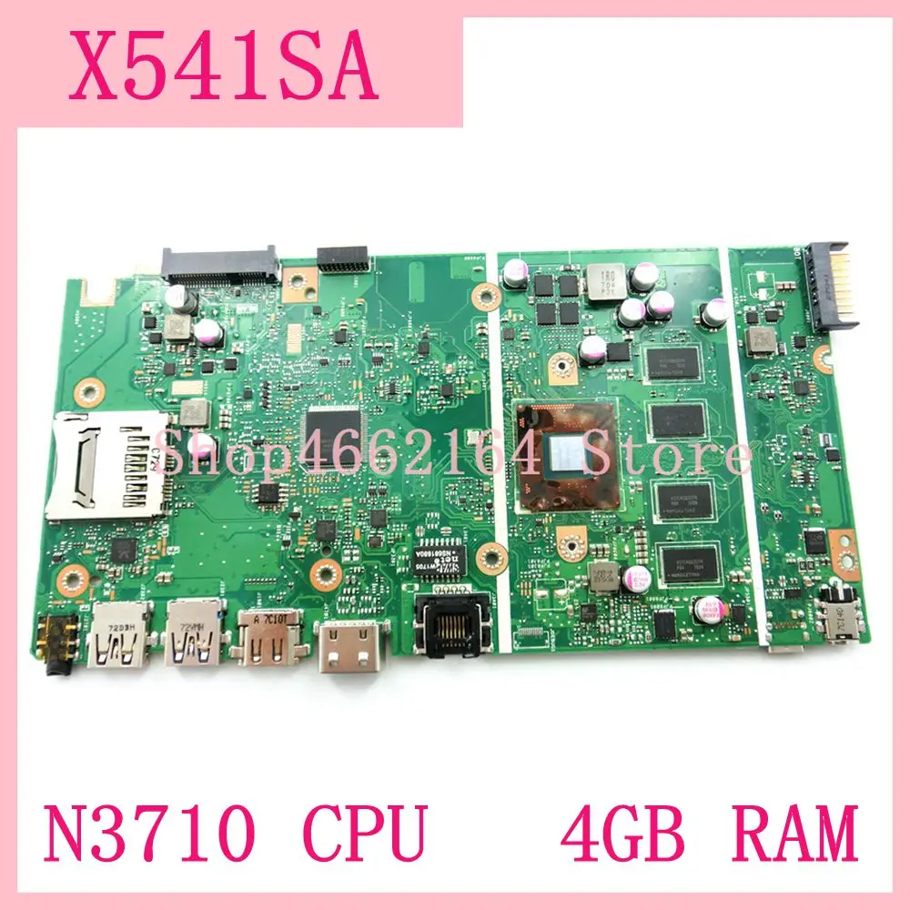 X541SA материнская плата N3710 cpu 4GB ram REV 2,0 для ASUS X541 X541S X541SA Материнская плата ноутбука 90NB0CH0-R00010 тест ОК