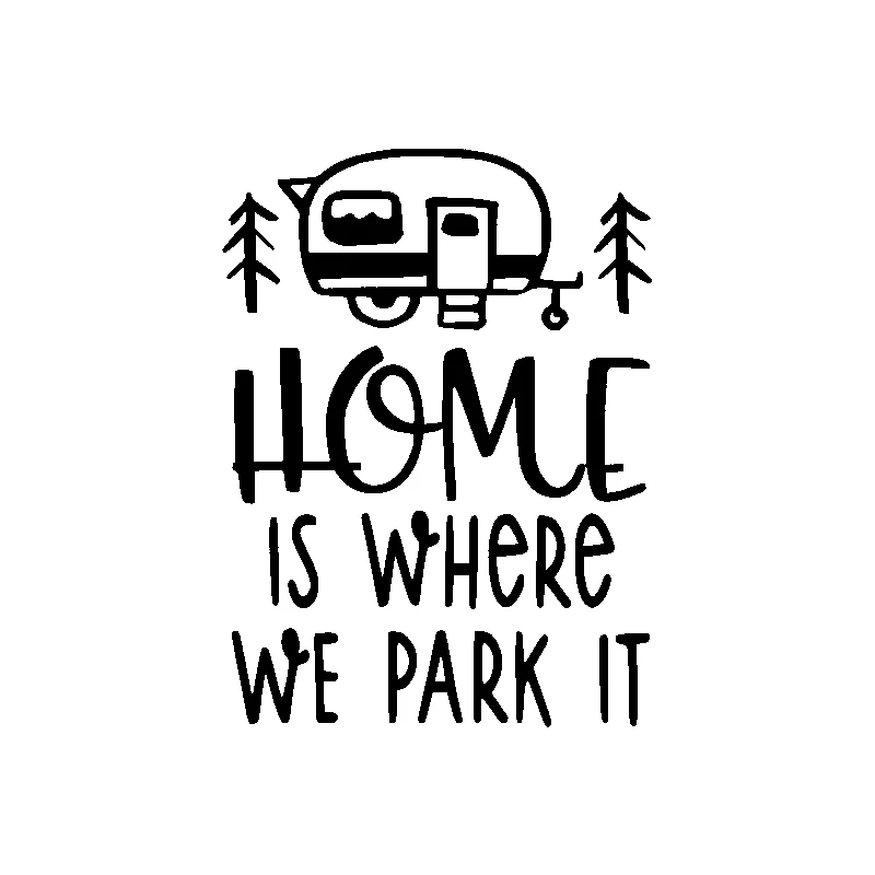 

Interesting Home Is Where We Park It Car Sticker Automobiles Motorcycles Exterior Accessories Vinyl Decals for Wall Boat Laptop