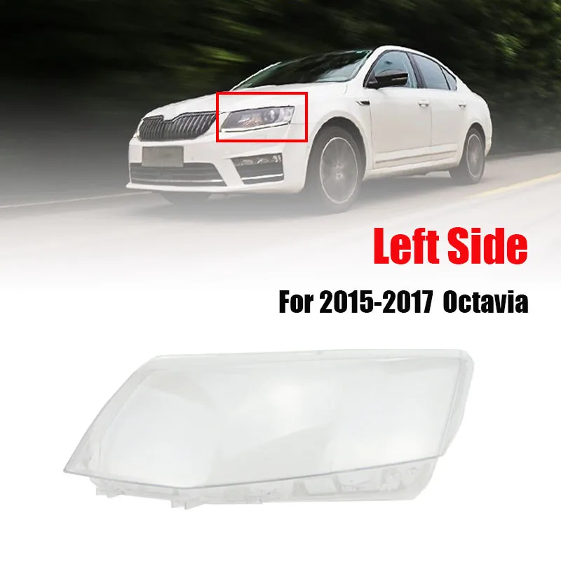 

Car Front Head Light Lamp Cover for 2015-2017 Skoda Octavia Headlight Head Light Lamp Waterproof Clear Lens Auto Shell Cover