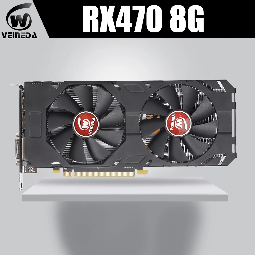 VEINEDA 100% оригинальная видеокарта AMD Radeon rx 470 8 Гб 256Bit GDDR5 PCI E 3,0 HDMI DP видеокарта для nVIDIA Geforce игр|Графические карты| | АлиЭкспресс