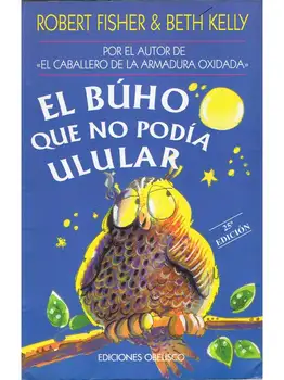 

Owl I couldn't hoot-Robert Fisher and Beth Kelly