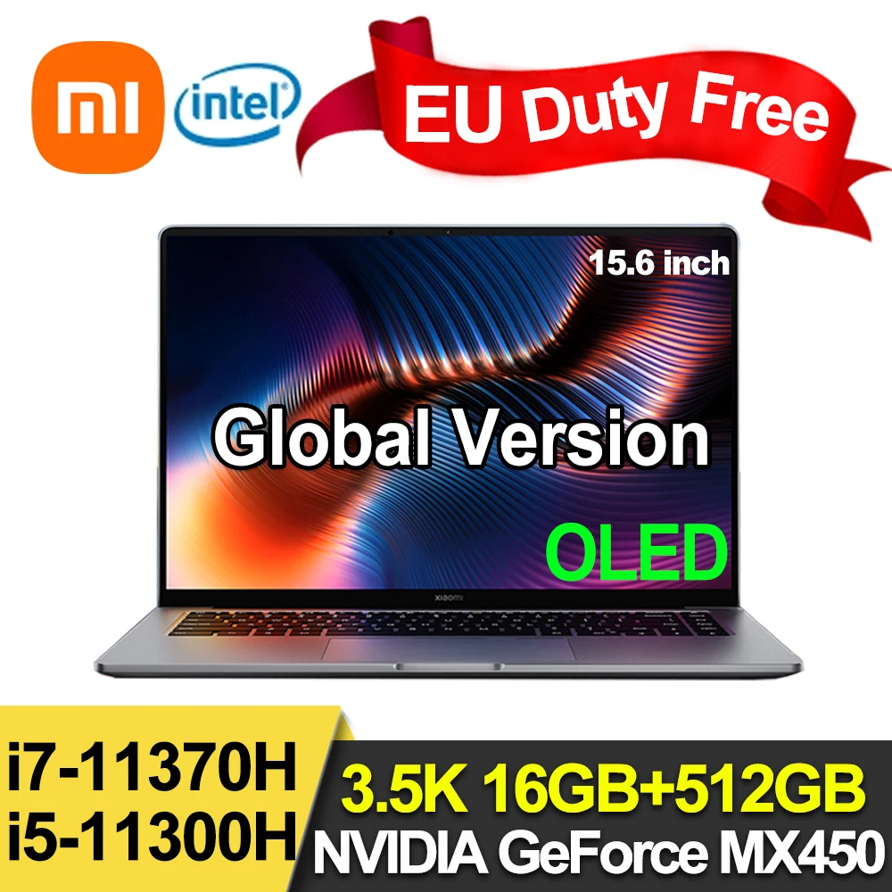Офисный ноутбук Xiaomi Laptop Pro 15 i7-11370H/Φ MX450 OLED 3 5 K Screen 6 Inch 16GB + 512GB 100% sRGB | Компьютеры и