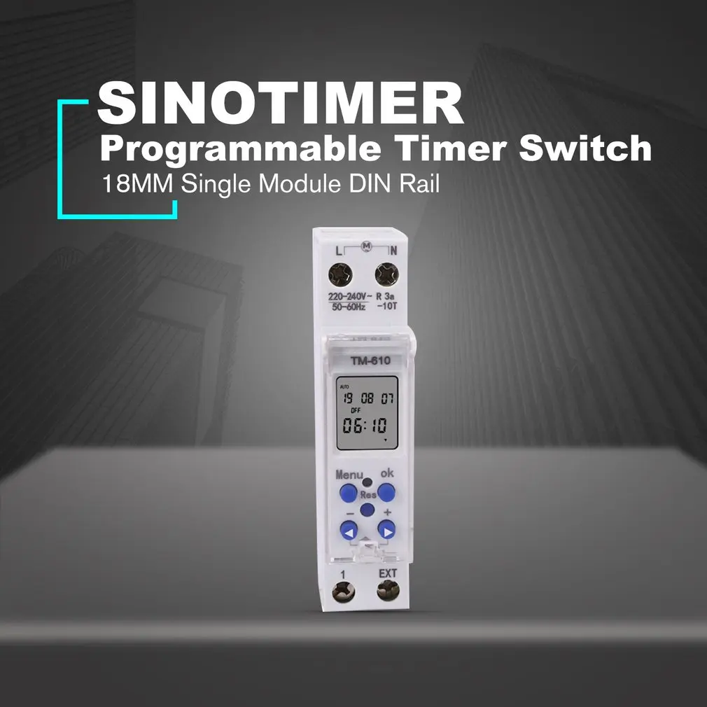SINOTIMER 220 В/110 В TM610 1P 18 мм один модуль din-рейка ЖК цифровой 7 дней 24 часа программируемый таймер переключатель