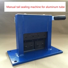Machine manuelle de scellage de tubes en aluminium laminé, scelleuse à sertir