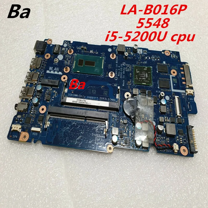 Для Dell Inspiron 5548 Материнская плата ноутбука i5-5200U Процессор независимая видеокарта