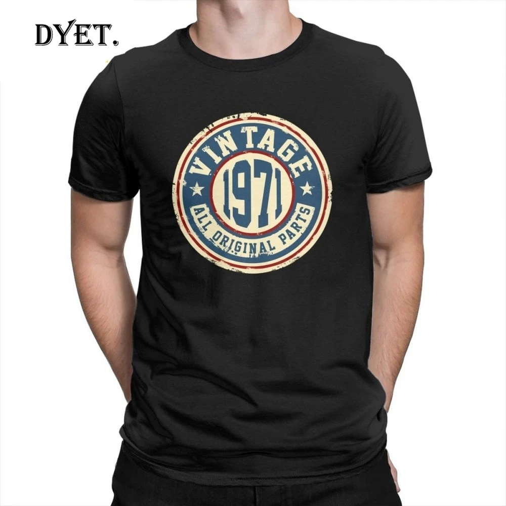 Vintage 1971 All Original Parts T Shirt Printed 100% Cotton Awesome Hipster T-Shirt Man's Short Sleeve O-Neck Tees Plus Size |