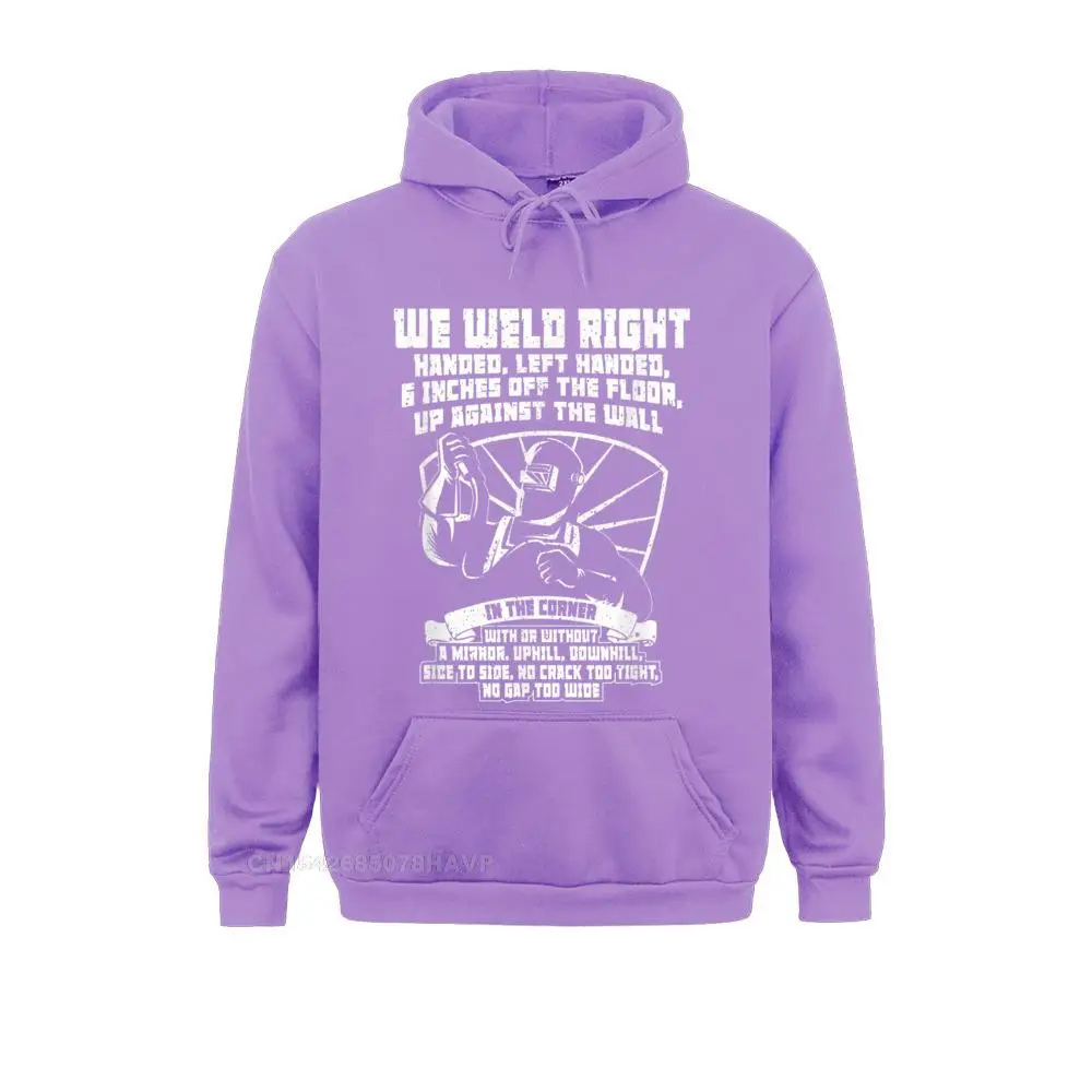 Normal Mens We Weld Right Welding Welder T-Shirt__818 Men Sweatshirts Fitted Summer/Autumn Long Sleeve  Hoodies Sportswears Mens We Weld Right Welding Welder T-Shirt__818purple