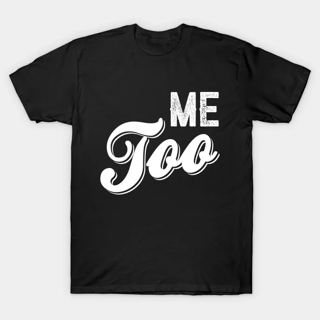 Мужская футболка Me Too Bold Caligraphy Футболка женская | одежда