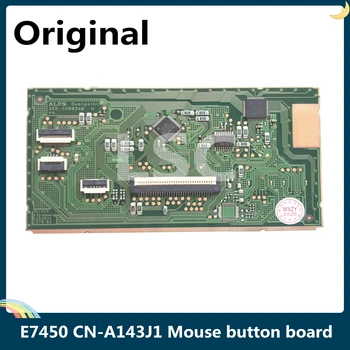 

LSC Original For Dell Latitude E7450 mouse button board A143J1 cn-A143J1 touchpad 100% work