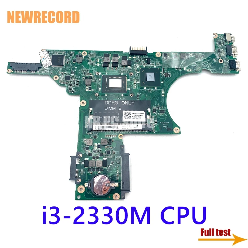NEWRECORD GJ9VX 0GJ9VX DA0R05MB8D0 для DEll Inspiron 14z N411z Материнская плата ноутбука Core i3-2330M 2 ГГц HD