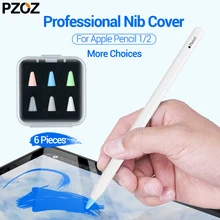 PZOZ 6 шт. для apple Pencil 1 2 Tablet stylus Touch Pen nib чехол мягкий силиконовый защитный чехол для apple Pencil чехол touch cover