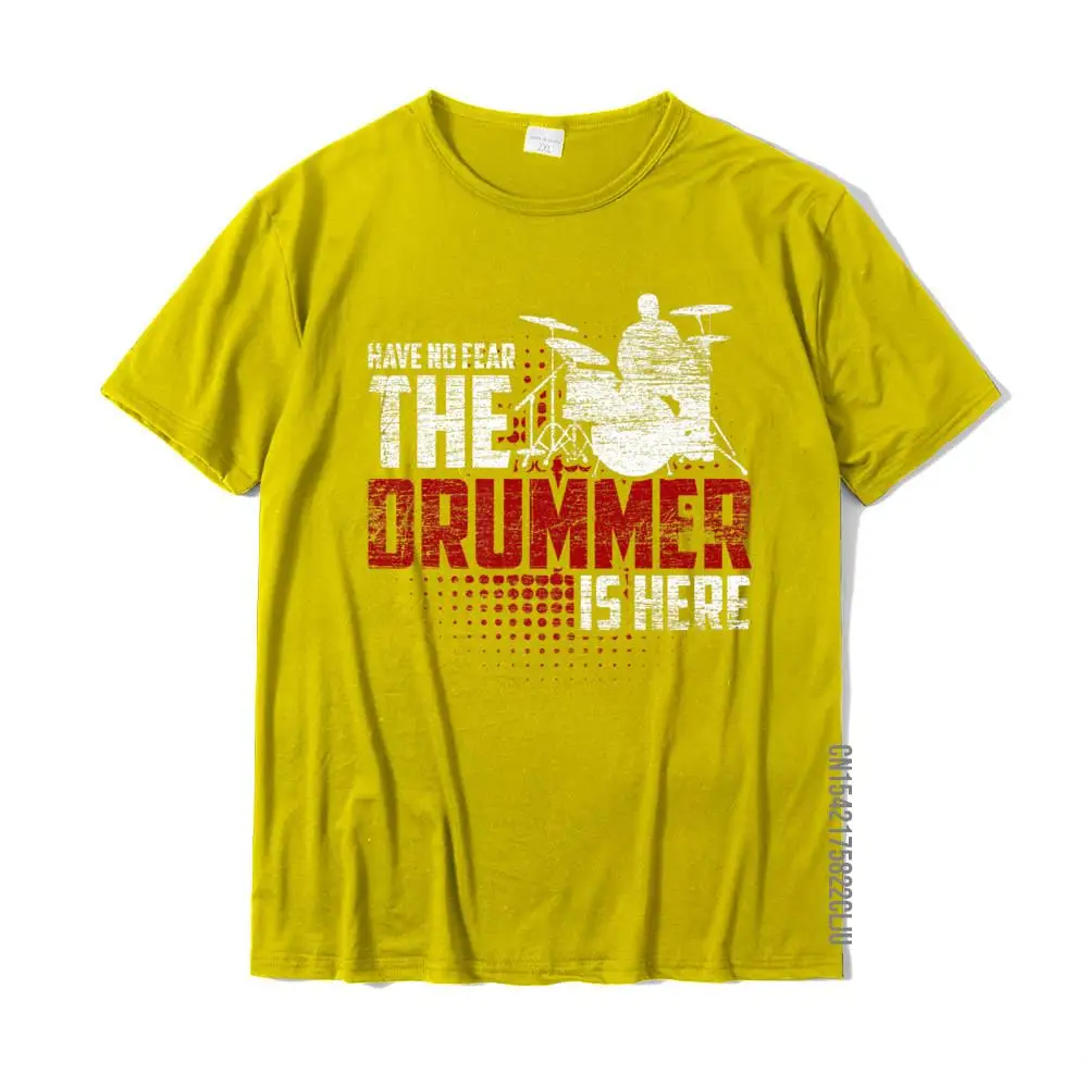 All Cotton Men's Short Sleeve Normal T Shirts Simple Style Tops Tees New Coming Casual Crew Neck Tee-Shirts Free Shipping Have No Fear The Drummer Is Here - Gift Music Musician Drums Premium T-Shirt__28123 yellow