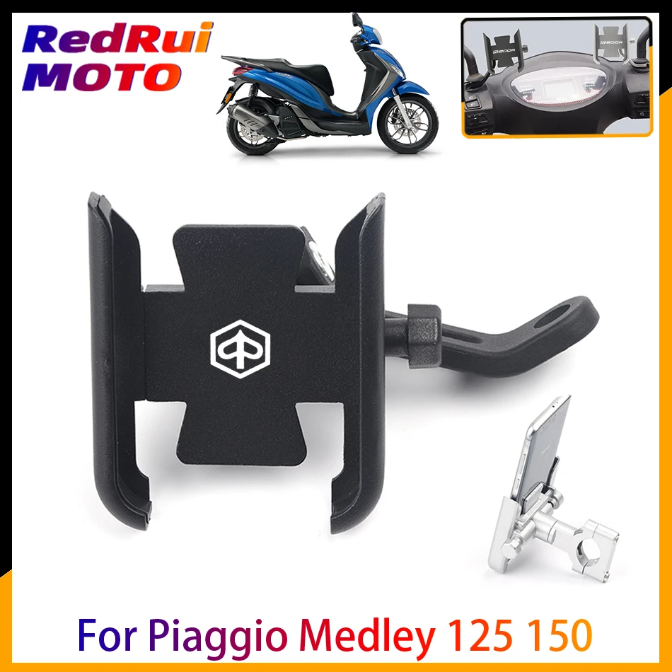 For Piaggio Medley 125 150 Medley125 Motorcycle Mobile Phone Holder Gps  Navigator Rearview Mirror Handlebar Bracket Accessories - Handlebar  Accessory Mounts - AliExpress