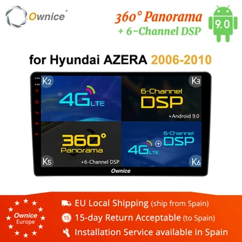 

Ownice k1 k2 k3 K5 K6 2 DIN Octa Core Android 9.0 Car DVD Radio GPS Navi For HYUNDAI AZERA 2006 - 2010 4G LTE DSP 360 Panorama
