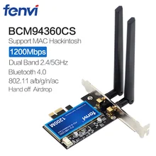 1200Mbps Broadcom BCM94360CS2 Desktop PCI Wireless Adapter WLAN Wi-Fi Card With BT4.0 802.11ac 2.4G/5GHz For Hackintosh Desktop цена 1200Mbps Broadcom BCM94360CS2 Desktop PCI Wireless Adapter WLAN Wi-Fi Card With BT4.0 802.11ac 2.4G/5GHz For Hackintosh Desktop цены онлайн